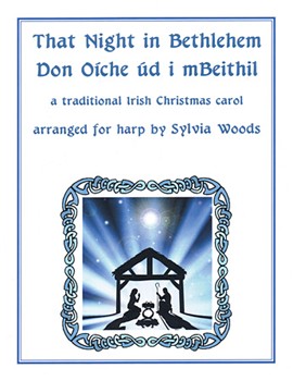 That Night In Bethlehem [harp] Woods