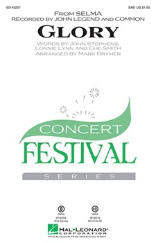 Glory by Lynn Smith and Stephe - Brymer Mark - John Legend for SAB