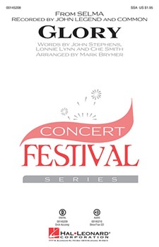 Glory by Lynn Smith and Stephe - Brymer Mark - John Legend for SSA