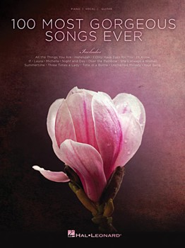 100 Most Gorgeous Songs Ever by Various for PVG Collection