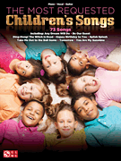 The Most Requested Children's Songs PVG