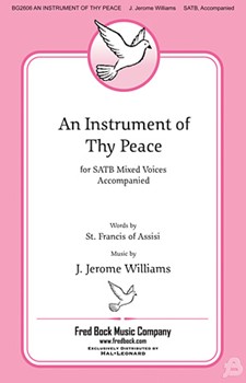 Instrument of Thy Peace by Williams J Jerome for SATB