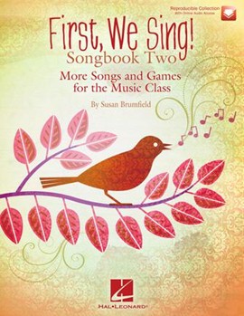 First We Sing Songbook Two by Brumfield Susan for Teacher Book (Online Audio Access)