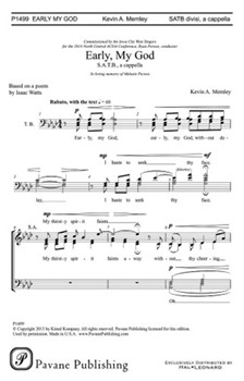 Early My God by Memley Kevin A for SATB divisi a cappella