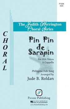 Pin Pin De Sarapin by Philippine Folk Song - Roldan Jude B - for SSA a cappella