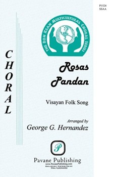 Rosas Pandan by Visayan Folk Song - Hernandez George - for SSAA a cappella