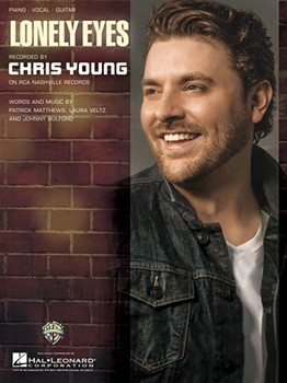 Lonely Eyes by Chris Young for