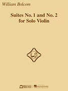 Suites No 1 and No 2 for Solo Violin [violin] Bolcom