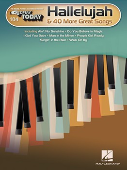 Hallelujah & 40 More Great Songs Volume 104 by Various for Piano