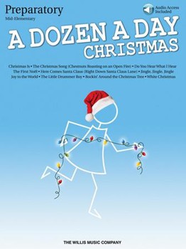 Willis Various Carolyn Miller  Dozen a Day Christmas Songbook - Preparatory