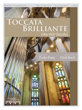 Toccata Brilliante [organ] Fred Bock