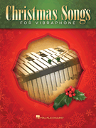 Christmas Songs for Vibraphone -