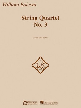 String Quartet No 3 [string quartet] Bolcom String Qrt