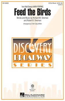 Feed the Birds by Sherman Richard and Robert - Miller Cristi Cary - for 3-Part Mixed