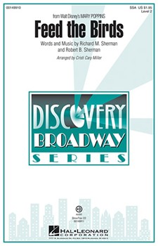 Feed the Birds by Sherman Richard and Robert - Miller Cristi Cary - for SSA