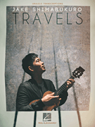 Jake Shimabukuro Travels [ukulele]