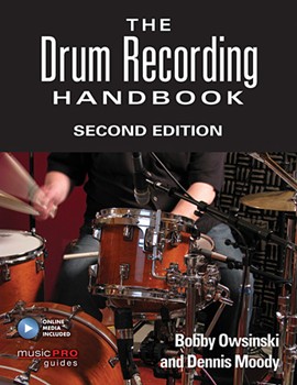 The Drum Recording Handbook by for