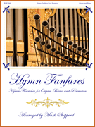 Hymn Fanfares [organ & brass] Shepperd Brass/Org
