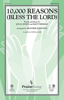 10000 Reasons (Bless the Lord) by Redman and Myrin - Sorenson Heather - Matt Redman for SAB and Piano