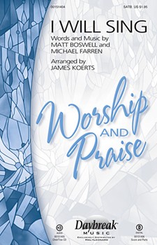 I Will Sing [choral satb]