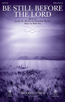 Be Still Before the Lord [choral satb]