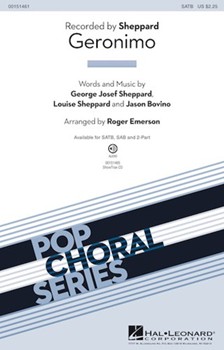 Geronimo by Sheppard Sheppard and Bovino - Emerson Roger - Sheppard for SATB and Piano