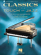 Hal Leonard Various Lee Evans  Classics with a Touch of Jazz - Piano Solo