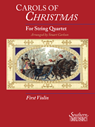 Carols Of Christmas For String Quartet, Violin 1 Book Parts