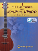 Fiddle Tunes for Baritone Ukulele w/online audio
