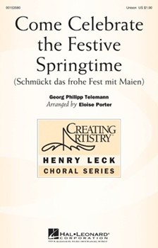 Come Celebrate the Festive Springtime by Telemann Georg Philipp - Porter Eloise - for Unison and Piano