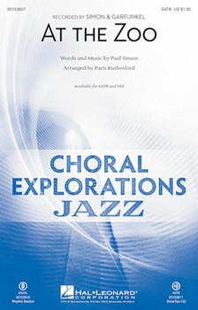 At the Zoo by Simon Paul - Rutherford Paris - Simon and Garfunkel for SATB
