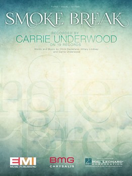 Smoke Break by Carrie Underwood for