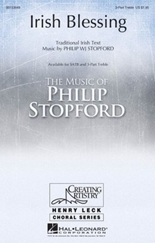 Irish Blessing by Stopford Philip W J for 3-Part Treble and Piano