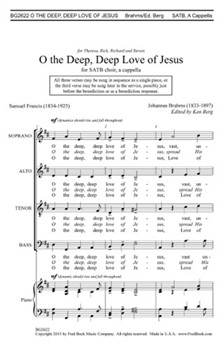 O The Deep Deep Love of Jesus by Brahms Johannes - Berg Ken - for SATB a cappella