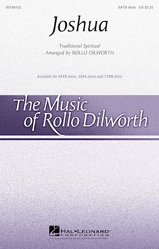 Joshua by Spirituals - Dilworth Rollo - for SSAAdiv