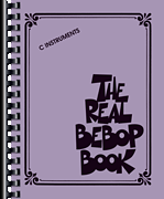 Hal Leonard   Various Real Bebop Book - C Instruments
