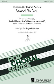 Stand By You by Platten Williams A - Emerson Roger - Rachel Platten for SAB and Piano