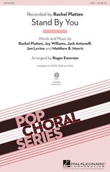 Stand By You by Platten Williams A - Emerson Roger - Rachel Platten for SSA and Piano