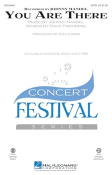 You Are There by Mandel and Frishberg - Lojeski Ed - for SATB