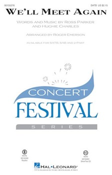 We'll Meet Again by Parker and Charles - Emerson Roger - for SATB and Piano