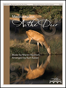 Fred Bock Nystrom, Martin Kaiser, Kurt  Meditation on As the Deer