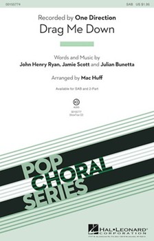 Drag Me Down by Ryan Scott and Bunetta - Huff Mac - One Direction for SAB and Piano