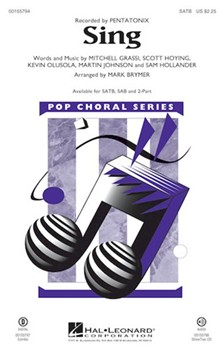 Sing by Grassi Hoying Olus - Brymer Mark - Pentatonix for SATB and Piano