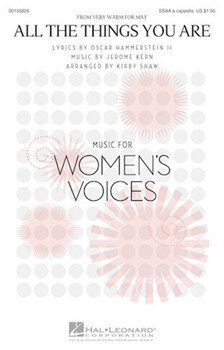 All the Things You Are by Kern and Hammerstein - Shaw Kirby - for SSAA a cappella