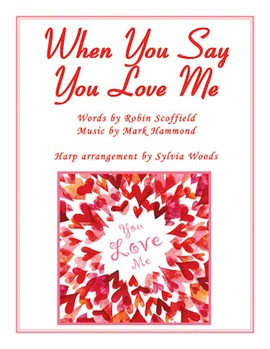 When You Say You Love Me [harp] Sylvia Woods