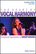 The Heart of Vocal Harmony [vocal]