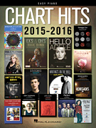 Hal Leonard   Various Chart Hits of 2015-2016 - Easy Piano