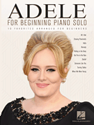 Hal Leonard   Adele Adele for Beginning Piano Solo