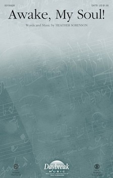 Awake, My Soul! [choral satb] Sorenson