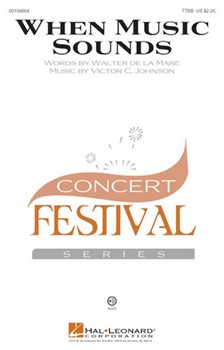 When Music Sounds by Johnson Victor C for TTBB